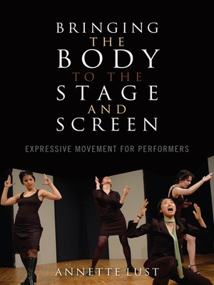 cover image of Bringing the Body to the Stage and Screen
